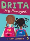 Imagen de portada para Drita, My Homegirl